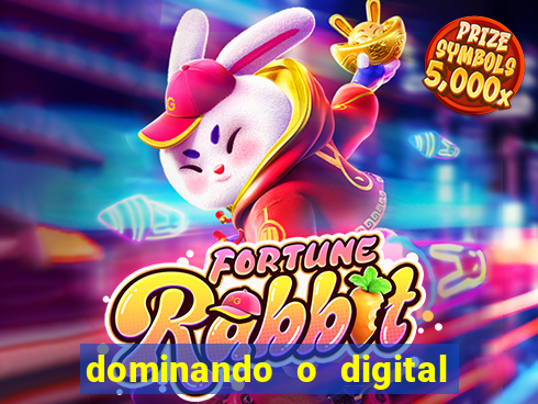 dominando o digital definitivo reclame aqui